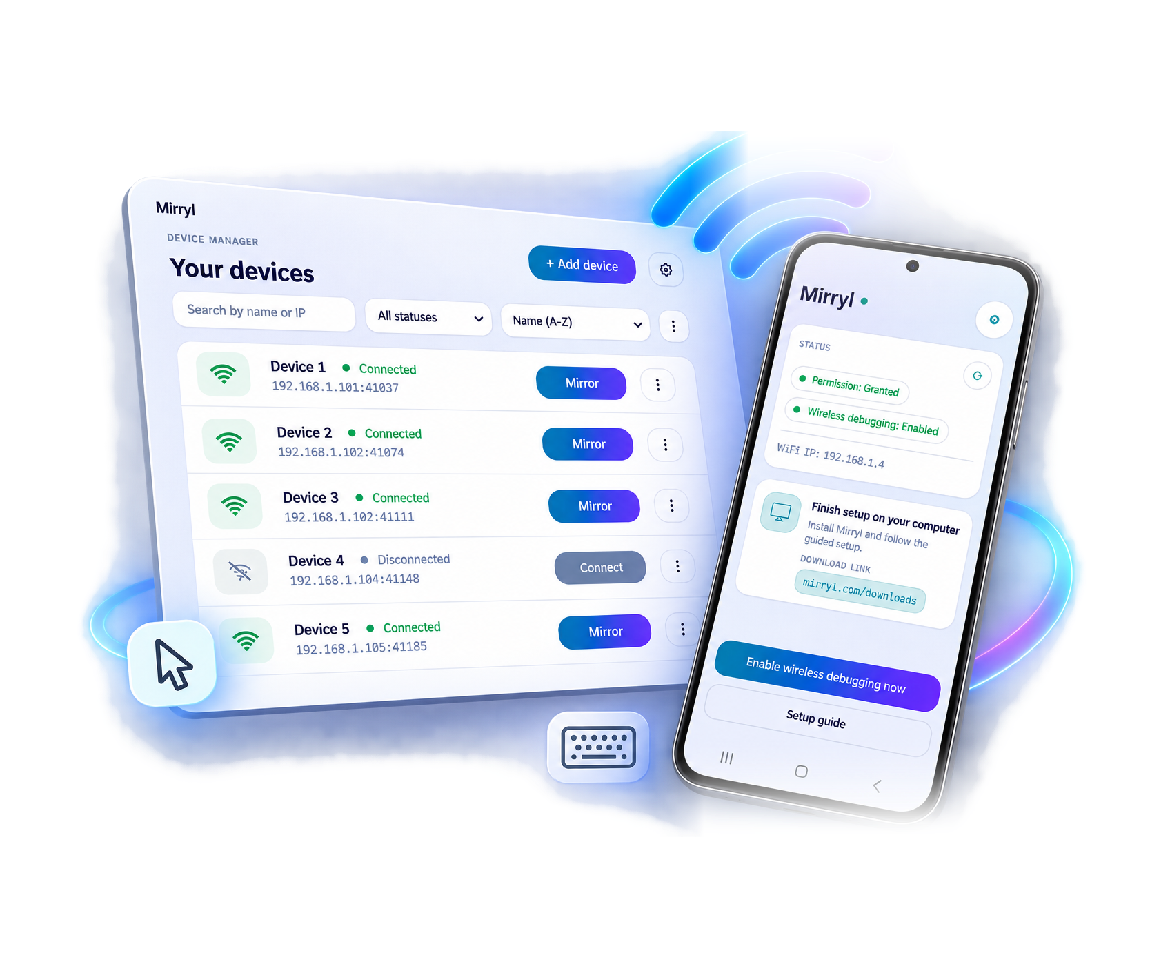 The Mirryl desktop app managing connected devices, next to the phone during pairing